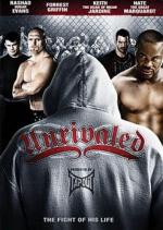 Непревзойденный / Unrivaled (2010)