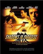 Тени в раю / Shadows in Paradise (2010)
