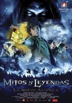 Мифы и легенды: Новый альянс / Mitos y Leyendas: La Nueva Alianza (2010)