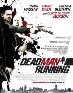 Наперегонки со смертью / Dead Man Running (2009)