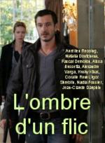 Тень полицейского / L'ombre d'un flic (2011)
