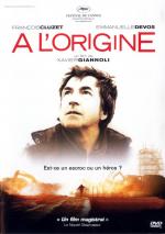 Всё сначала / À l'origine (2009)