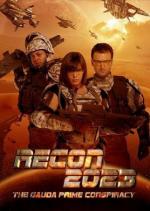 Разведка 2023 / Recon 2023: The Gauda Prime Conspiracy (2009)