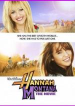 Ханна Монтана: Кино / Hannah Montana: The Movie (2009)