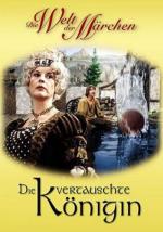 Подмененная королева / Die vertauschte Königin (1984)