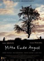 Однажды в августе / Mitte Ende August (2009)
