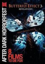 Эффект бабочки 3: Откровение / The Butterfly Effect 3: Revelations (2009)