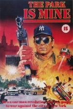 Это мой парк / The Park Is Mine (1986)