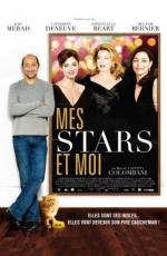 Мои звезды прекрасны / Mes stars et moi (2008)