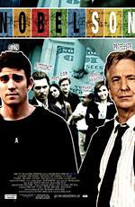 Сын нобелевского лауреата / Nobel Son (2008)