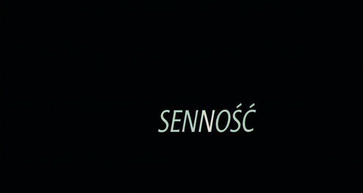 Кадр из фильма Сонливость / Sennosc (2008)