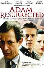 Воскрешенный Адам / Adam Resurrected (2008)