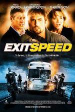 Скорость: У последней черты / Exit Speed (2008)