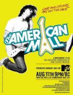 Американская аллея / The American Mall (2008)