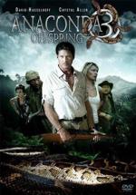 Анаконда 3: Цена эксперимента (Потомство) / Anaconda: Offspring (2008)