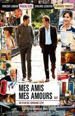 Каждый хочет любить / Mes amis, mes amours (2008)