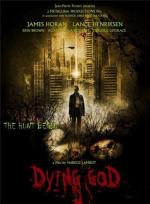 Хищник: Перерождение Дьявола / Dying God (2008)