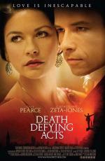 Смертельный номер / Death Defying Acts (2008)