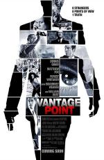 Точка обстрела / Vantage Point (2008)