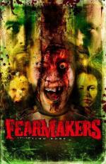 Творцы страха / Fearmakers (2008)