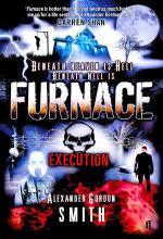 Восставшие из пепла (Топка) / Furnace (2007)