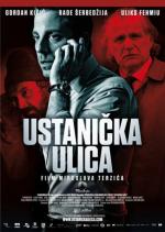 Улица повстанцев / Ustanicka ulica (2012)