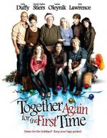 Как в первый раз / Together Again for the First Time (2008)