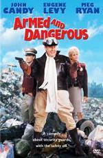 Вооружены и опасны / Armed and Dangerous (1986)