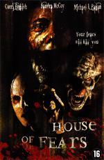 Дом страхов / House of Fears (2007)
