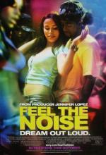 Почувствуй ритм / Feel the Noise (2007)