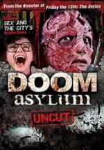 Резня в психушке / Doom Asylum (1987)
