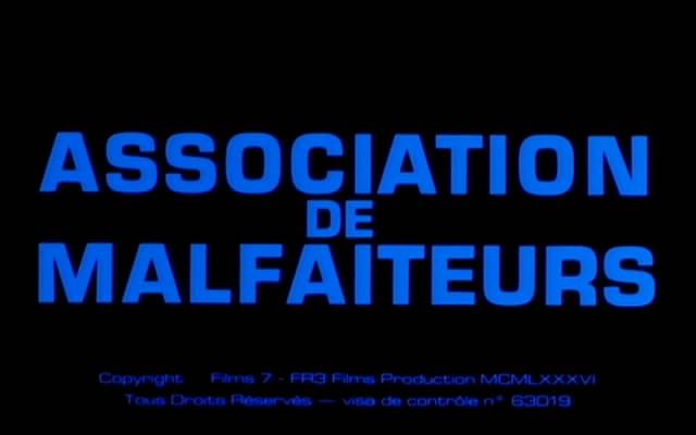 Кадр из фильма Ассоциация злоумышленников / Assotiation de malfaiteurs (1987)