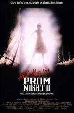Школьный бал 2: Привет Мэри Лу / Prom Night II: Hello Mary Lou (1987)