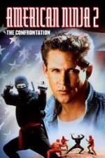 Американский ниндзя 2: Схватка / American Ninja 2: The Confrontation (1987)