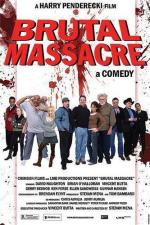 Зверская резня / Brutal Massacre: A Comedy (2007)