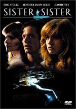 Сестра, сестра / Io e mia sorella (1987)