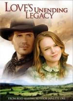 Бесконечное наследство любви / Love's unending legacy (2007)