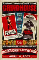 Грайндхаус / Grindhouse (2007)
