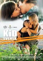 Это особенное лето / Kid Svensk (2007)