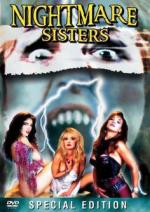 Кошмарные сёстры / Nightmare Sisters (1988)