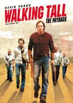 Широко шагая 2: Расплата / Walking Tall 2: The Payback (2007)
