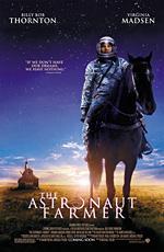 Астронавт Фармер / The Astronaut Farmer (2006)