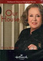 Наш дом / Our House (2006)