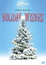 Книга желаний / Holiday Wishes (2006)