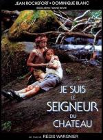 Я был хозяином замка / Je suis le seigneur du château (1989)