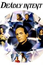 Смертельные намерения / Above Suspicion: Deadly Intent (1989)