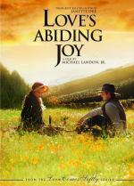 Радость любви / Love's Abiding Joy (2006)
