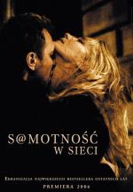 Одиночество в сети / S@motnosc w sieci (2006)