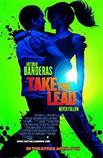 Держи ритм / Take the Lead (2006)