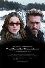 Жизнь за жизнь / That Beautiful Somewhere (2006)